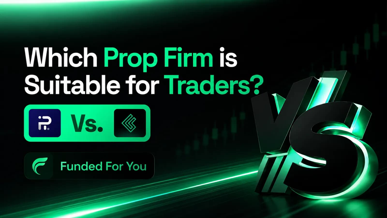 Side-by-side comparison of Funding Pips and Finotive Funding prop firms showing structure, flexibility, and trader fit.